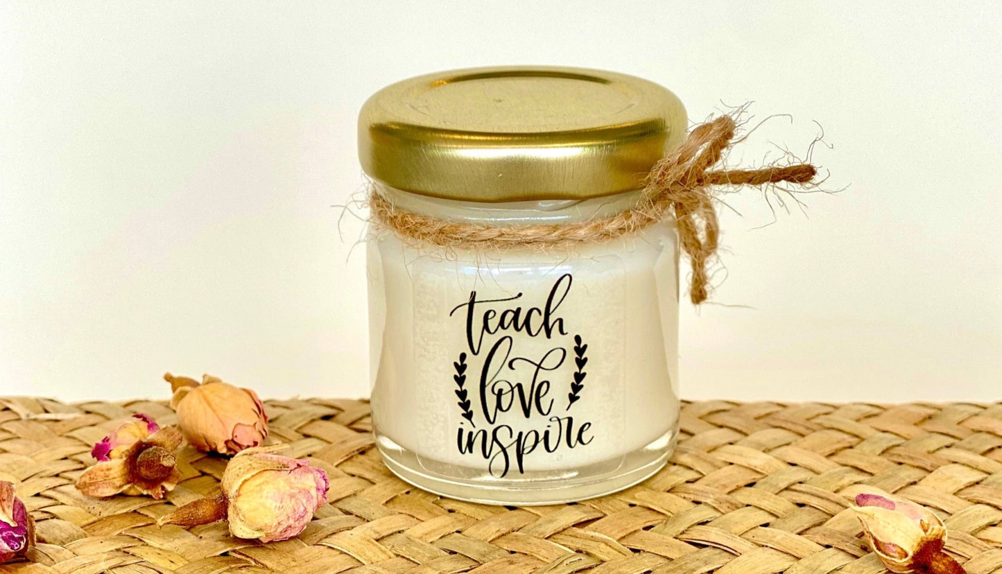 Teacher Gift Mini Jar Candle - Teach Love Inspire
